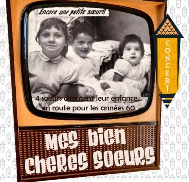 Humour et chanson française : Mes bien chères soeurs