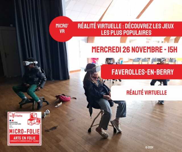 Réalité virtuelle et jeux en folie