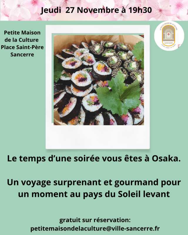 [Le Japon à Sancerre]: Une soirée à Osaka