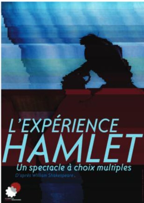 L'Expérience Hamlet - Théâtre