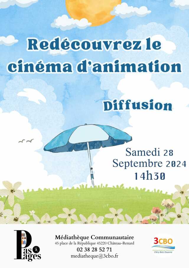 Diffusion - Rédécouvrez le cinéma d'animation