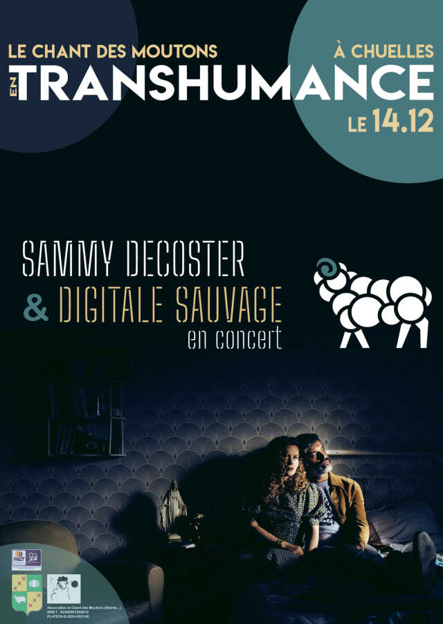 Le Chant des Moutons en Transhumance - Sammy Decoster & Digitale Sauvage