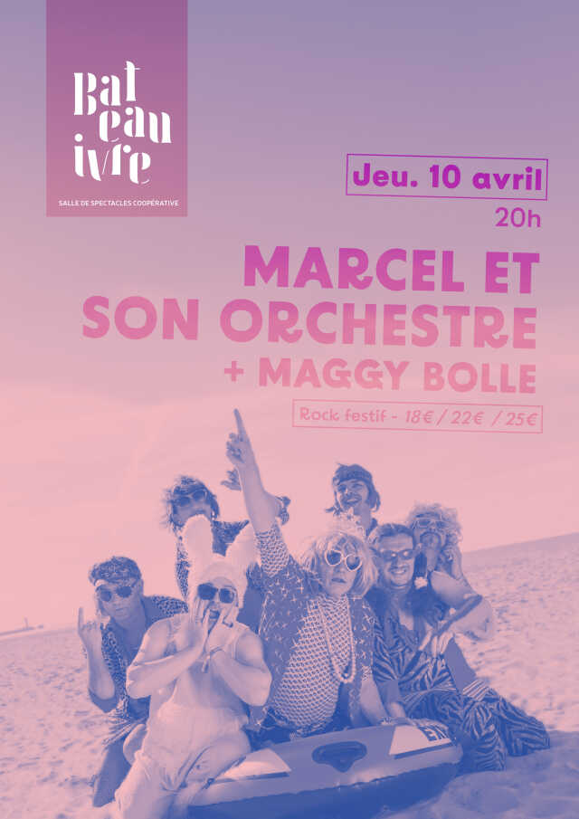 Marcel et son orchestre + Maggy Bolle