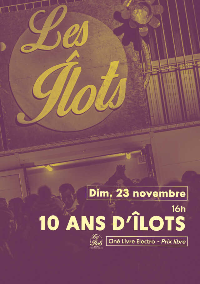 10 ans d'îlots