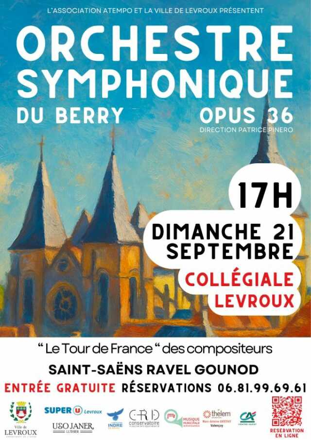 Concert de l'Orchestre Symphonique du Berry - OPUS 36