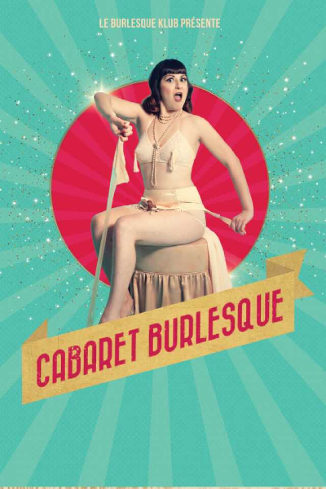 Cabaret burlesque de la Saint Valentin