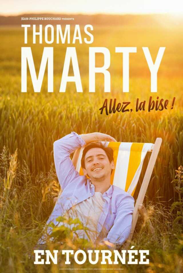 Thomas Marty : Allez, la bise