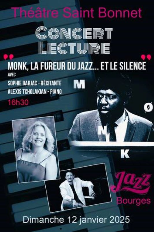 Concert Lecture - Monk, la fureur du Jazz... et le silence