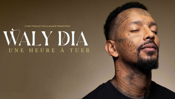 Waly Dia - Une heure à tuer