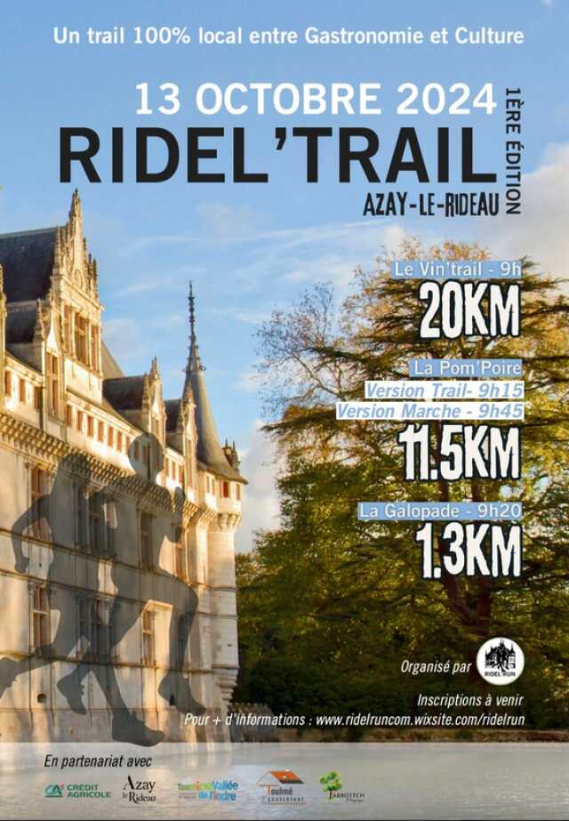 Ridel'Trail d'Azay-le-Rideau (Vin'trail, Pom'Poire et Galopade)