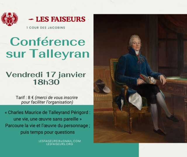 LES FAISEURS- Conférence sur Talleyrand