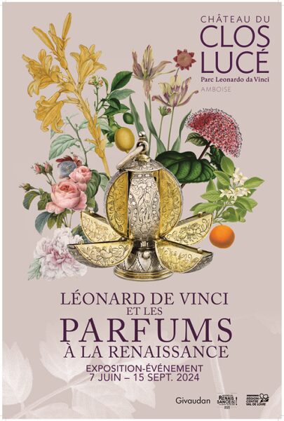 Exposition Léonard de Vinci et les parfums de la Renaissance au Château du Clos Lucé