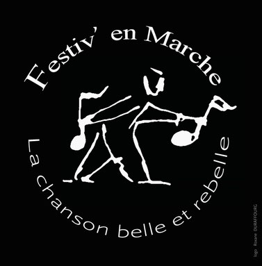 Festiv'en Marche, le festival de la chanson belle et rebelle