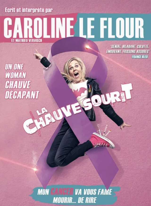 One woman show : Caroline Leflour, la chauve sourit