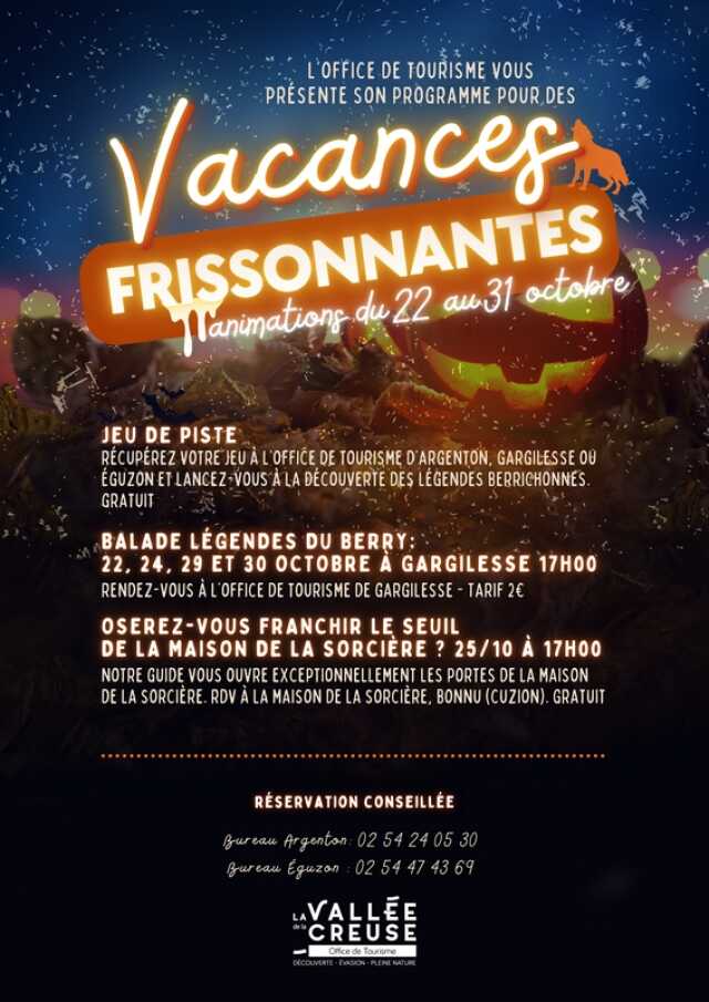 Vacances Frissonnantes dans la Vallée de la Creuse