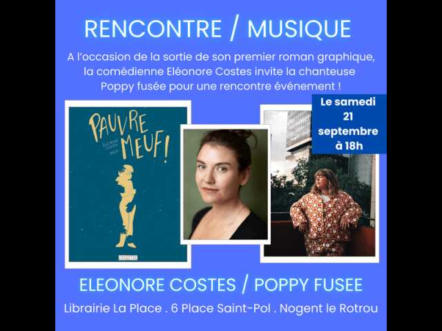 Rencontre littéraire & musicale I Eléonore Costes & Poppy Fusée