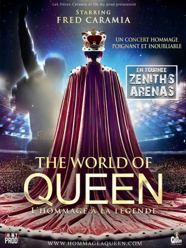 The world of Queen - l'Hommage à la légende