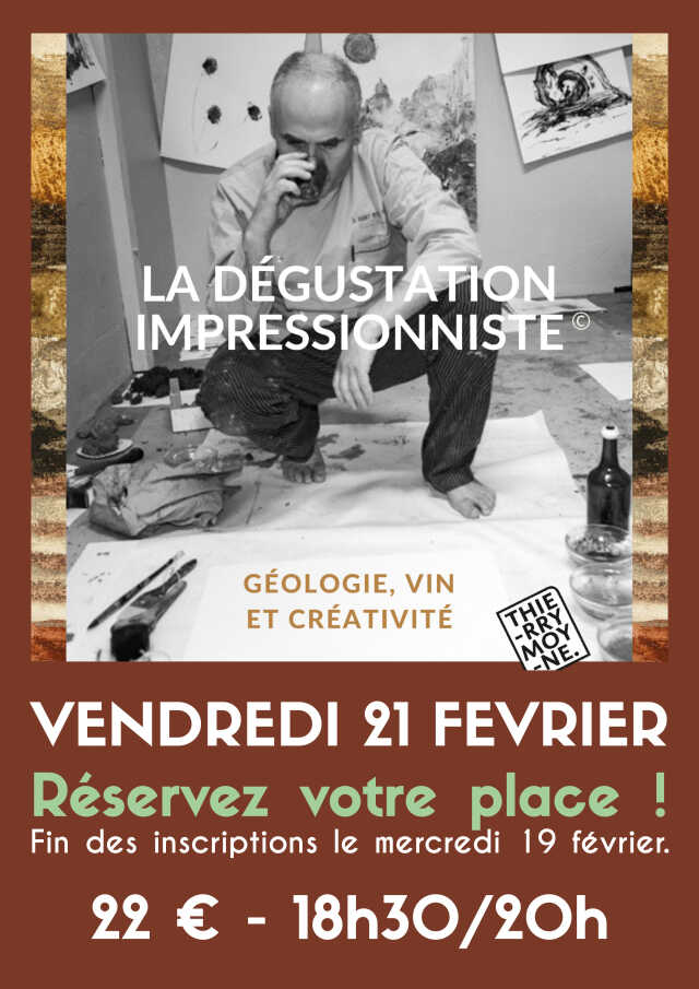 La dégustation impressionniste - Soirée Géologie, vin et créativité