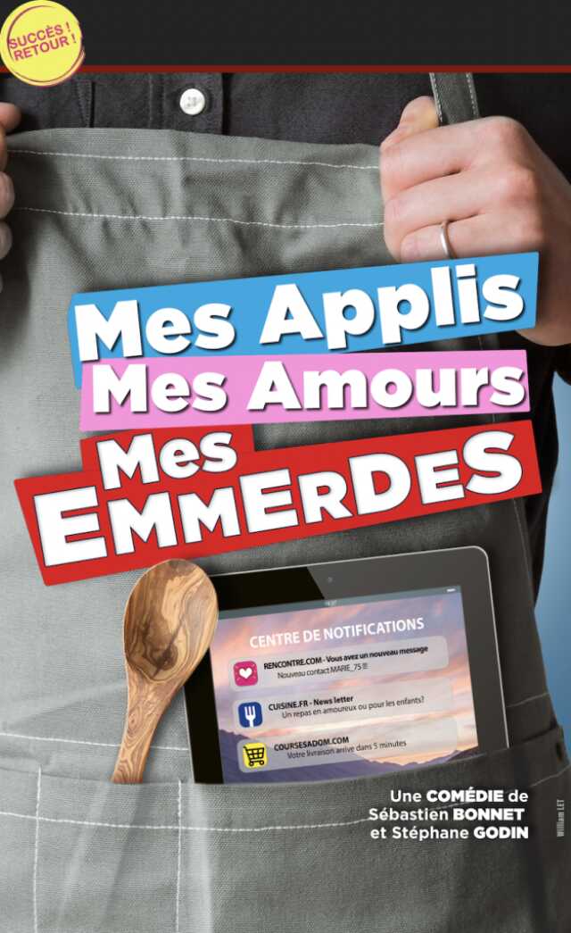 Mes applis, mes amours, mes emmerdes