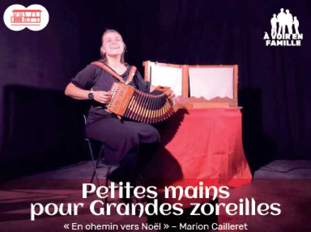 Petites mains pour Grandes zoreilles