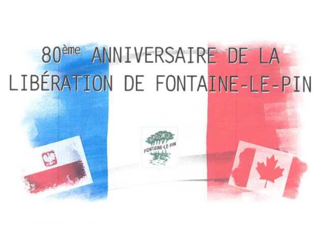 80ème Anniversaire de la Libération de Fontaine-le-Pin