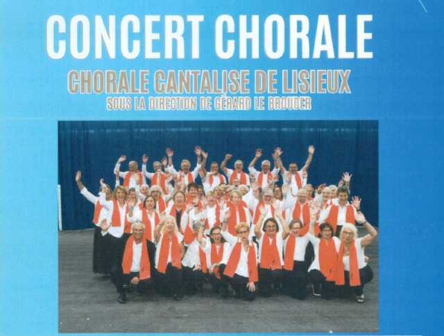 Concert chorale de la Cantalise de Lisieux