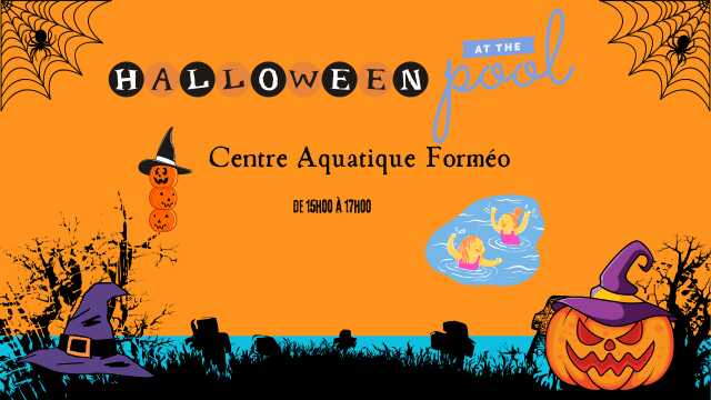 Halloween au centre Aquatique Forméo