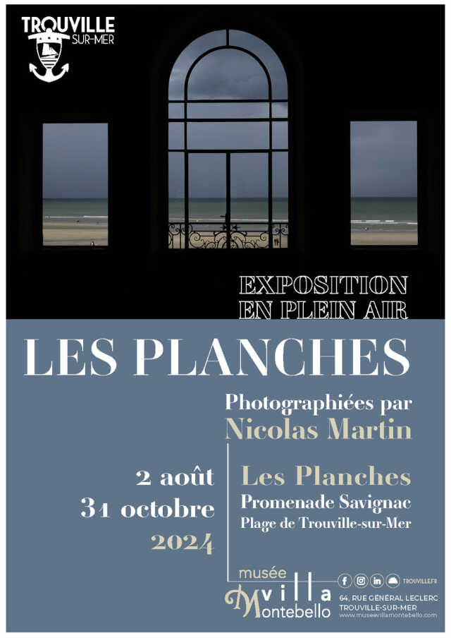 Exposition en plein air - LES PLANCHES par Nicolas Martin