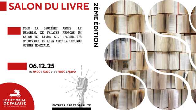 Salon du Livre au Mémorial de Falaise | 2ème édition