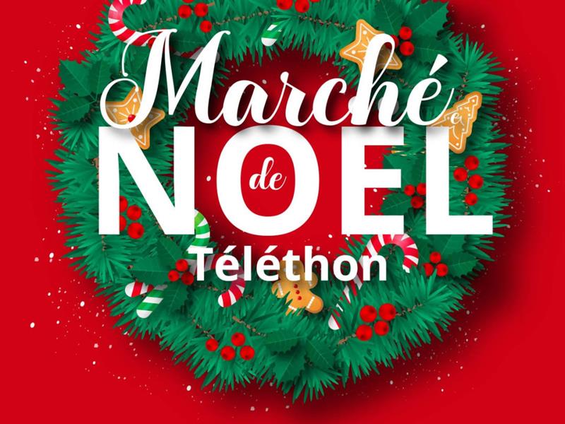 MARCHÉ DE NOËL ET TÉLÉTHON