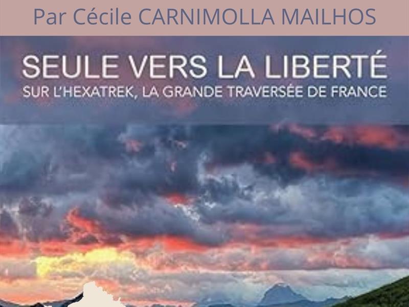 Conférence - Seule vers la Liberté