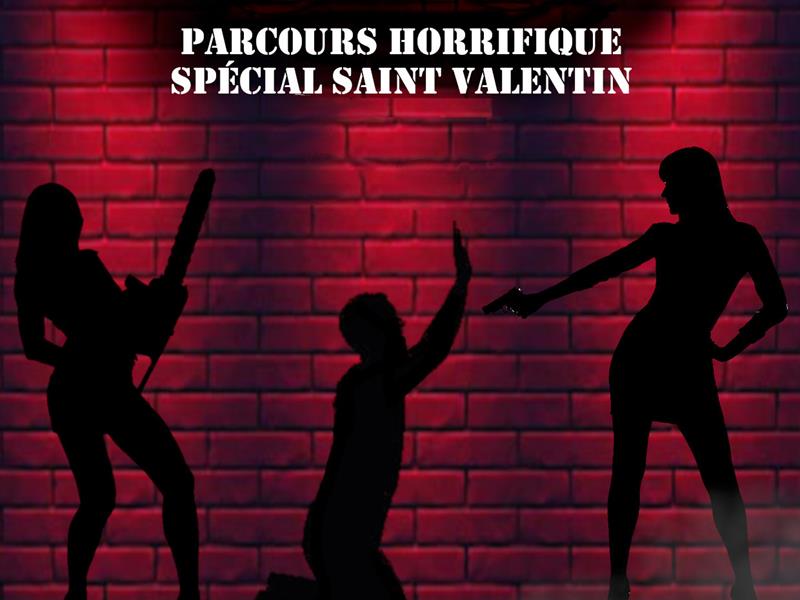 MOTEL PARCOURS HORRIFIQUE SPÉCIAL SAINT VALENTIN