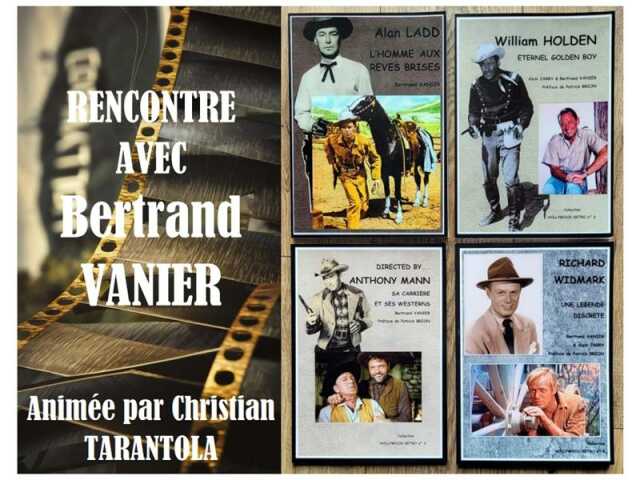 RENCONTRE AVEC BERTRAND VANIER