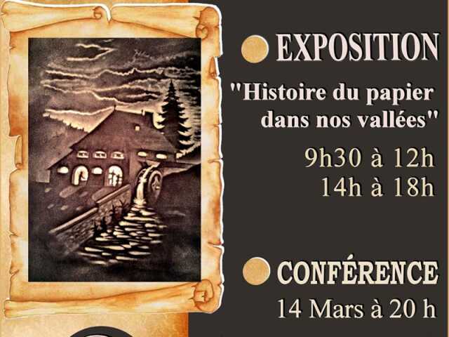 ESPOSITION L'HISTOIRE DU PAPIER DANS NOS VALLÉES