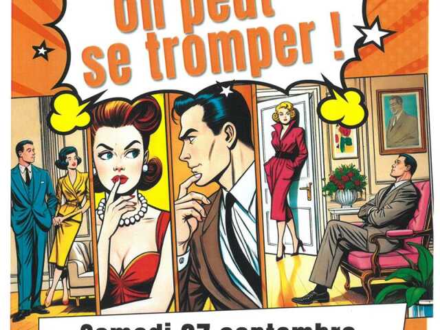 Théâtre: On peut se tromper