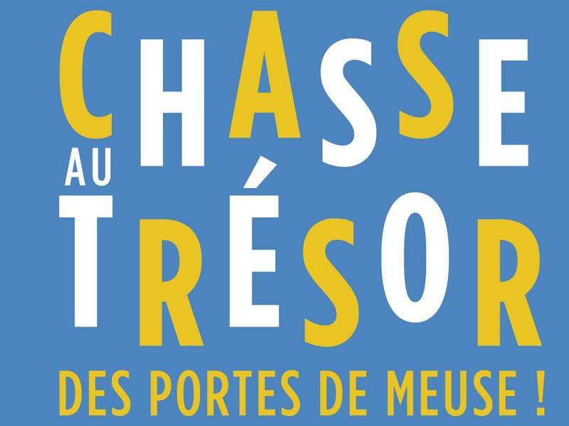 CHASSE AU TRÉSOR DES PORTES DE MEUSE