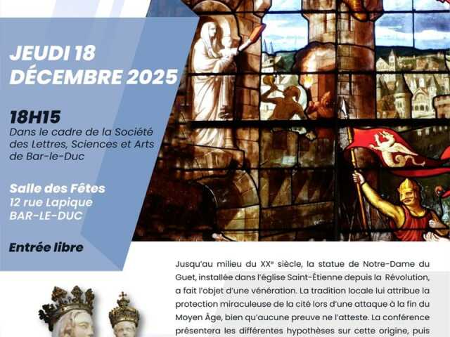 Conférence - Notre-Dame du Guet, protectrice de Bar-le-Duc