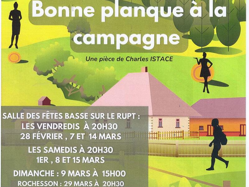 REPRÉSENTATION THÉÂTRALE BONNE PLANQUE À LA CAMPAGNE