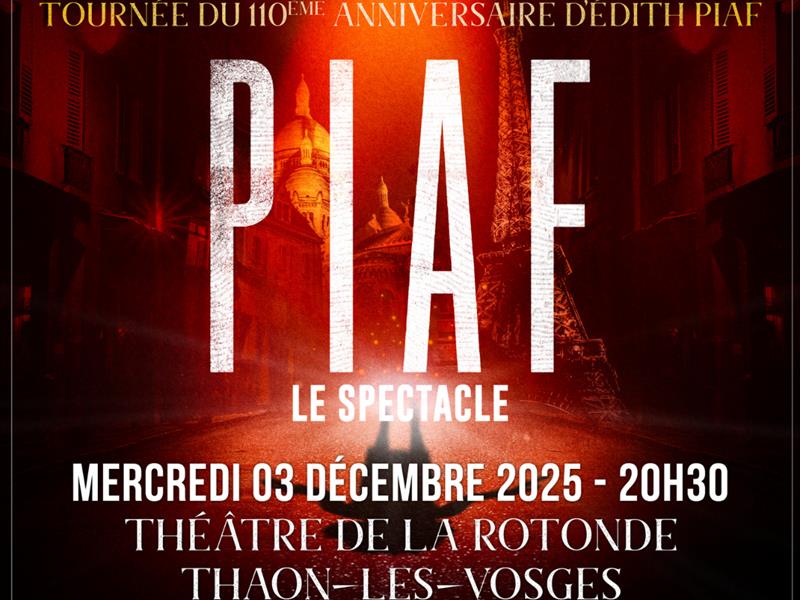 Piaf ! Le Spectacle
