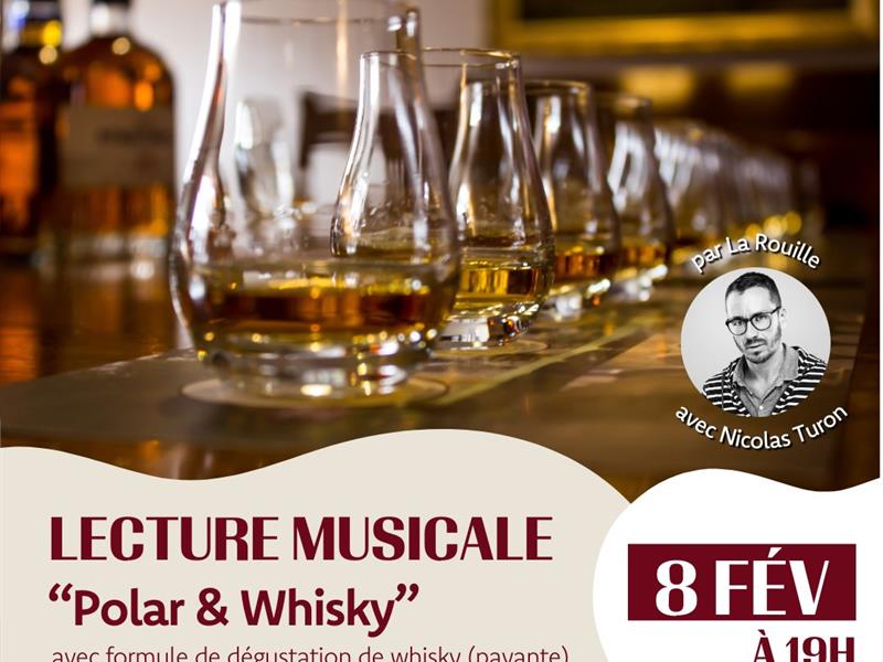 LECTURE MUSICALE POLAR ET WHISKY