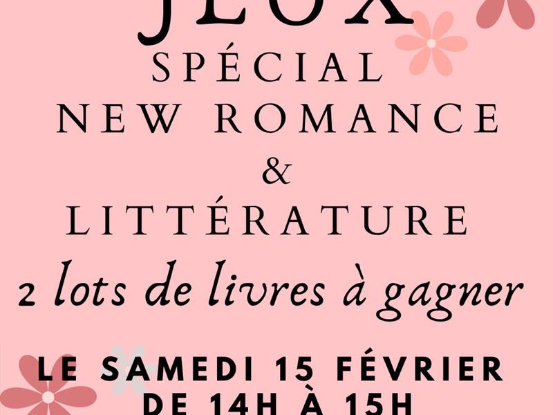 APRÈS-MIDI JEUX - SPÉCIAL NEW ROMANCE ET LITTÉRATURE