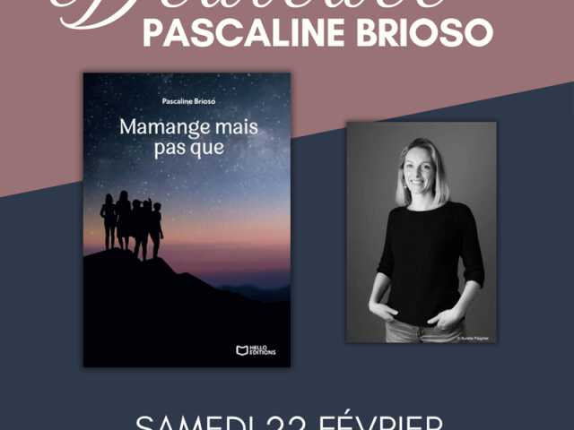 Dédicace pascaline brioso