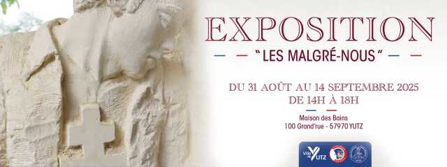 Exposition Les Malgré-Nous