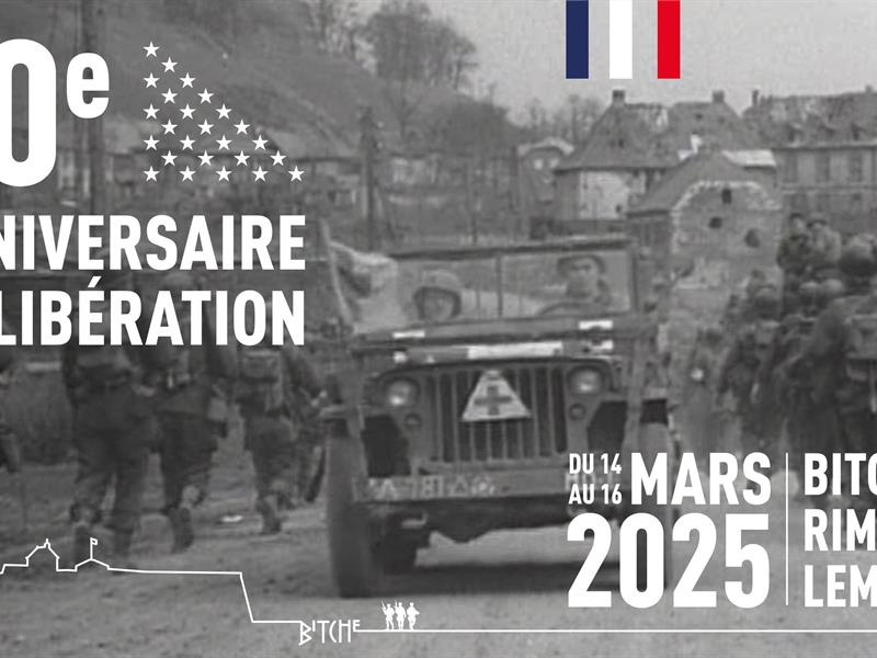 CÉRÉMONIE COMMÉMORATIVE - 80ÈME ANNIVERSAIRE DE LA LIBÉRATION DU PAYS DE BITCHE