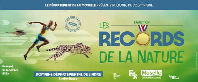 EXPOSITION - LES RECORDS DE LA NATURE