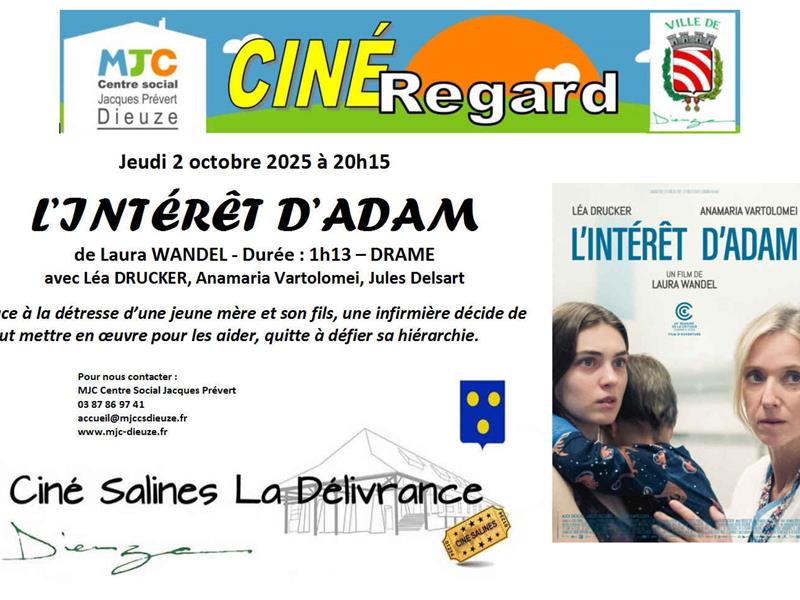 CINÉ REGARD - L'intérêt d'Adam