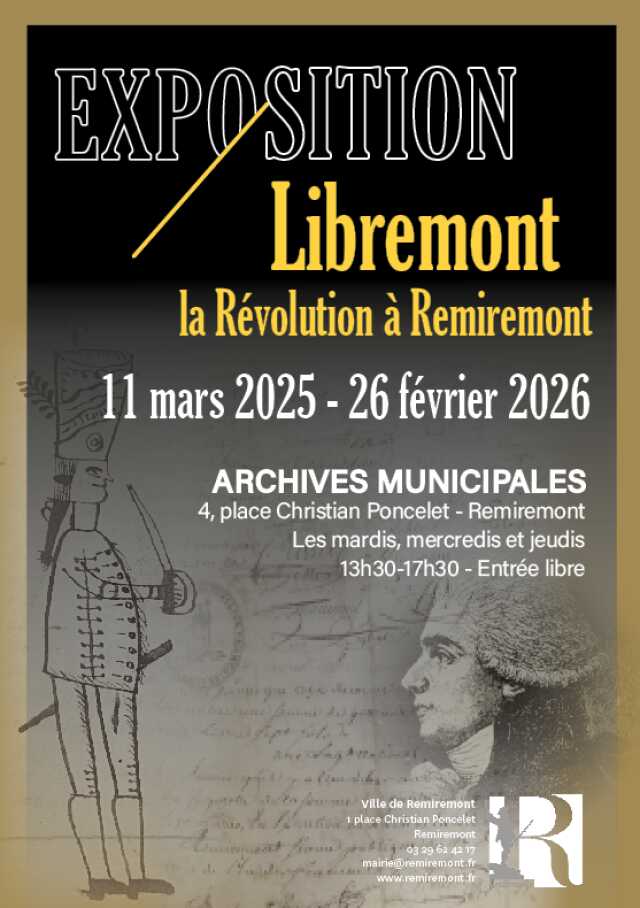 EXPOSITION 'LIBREMONT : LA RÉVOLUTION À REMIREMONT'