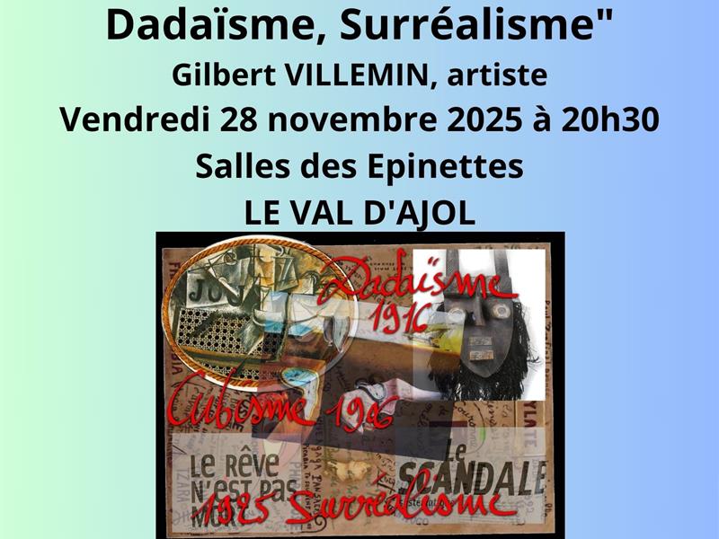 Conférence ' L'art pictural en France au début du XXe siècle, cubisme, Dadaïsme, Surréalisme'