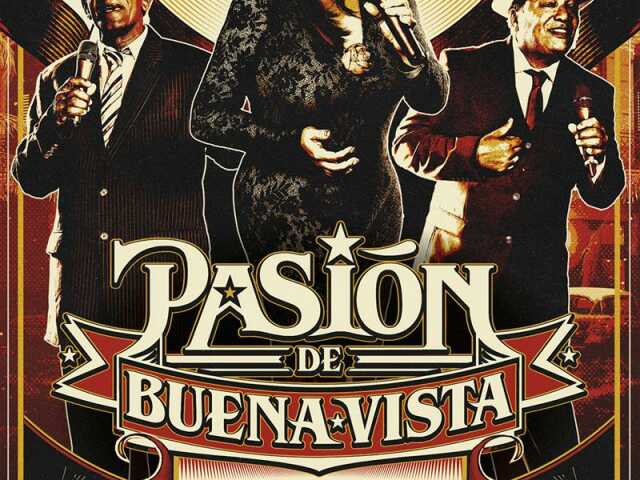 SPECTACLE - PASIÓN DE BUENA VISTA