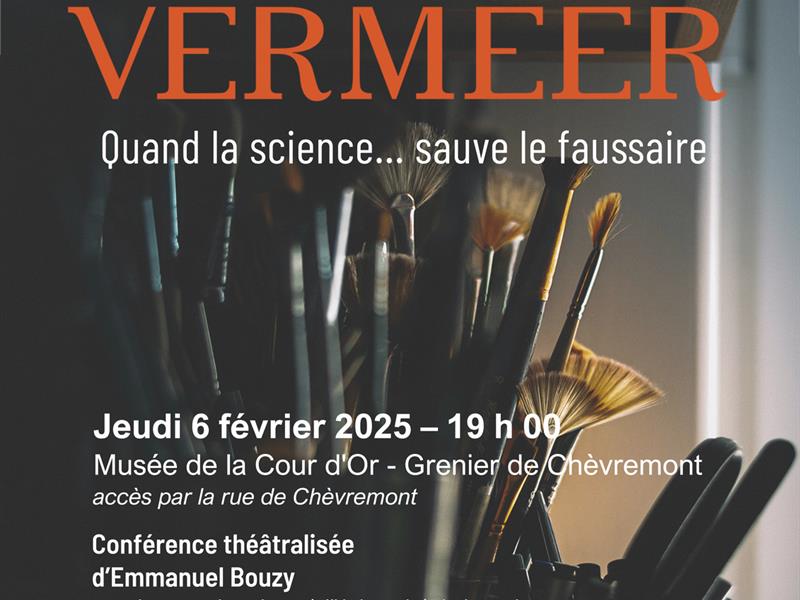 L'AFFAIRE VERMEER : QUAND LA SCIENCE… SAUVE LE FAUSSAIRE